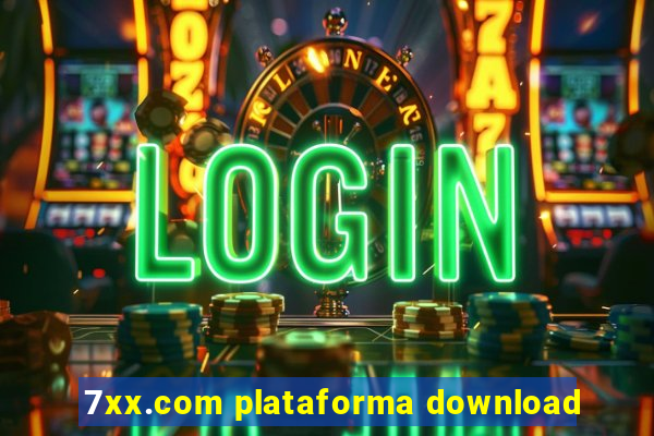 7xx.com plataforma download